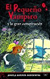 Portada de EL PEQUEÑO VAMPIRO Y LA GRAN CONSPIRACIÓN