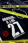 Portada de MORIR A LOS 27