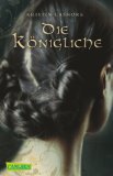 Portada de DIE SIEBEN KÖNIGREICHE, BAND 3: DIE KÖNIGLICHE