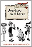 Portada de AVENTURA EN EL BARCO (INOLVIDABLES (MOLINO))