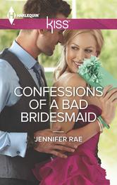 Portada de CONFESSIONS OF A BAD BRIDESMAID