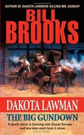 Portada de DAKOTA LAWMAN: THE BIG GUNDOWN