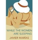 Portada de WHILE THE WOMEN ARE SLEEPING