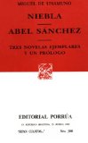 Portada de NIEBLA. ABEL SANCHEZ.TRES NOVELAS EJEMPLARES Y UN PROLOGO