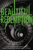 Portada de BEAUTIFUL REDEMPTION (BEAUTIFUL CREATURES)