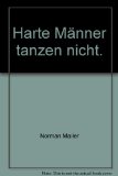 Portada de HARTE M&Auml;NNER TANZEN NICHT