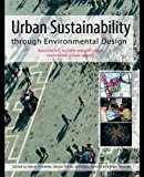 Portada de URBAN SUSTAINABILITY THROUGH ENVIRONMENTAL DESIGN: APPROACHES TO TIME-PEOPLE-PLACE RESPONSIVE URBAN SPACES (2008-01-31)