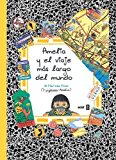 Portada de AMELIA Y EL VIAJE MAS LARGO DEL MUNDO (SPANISH EDITION) BY MARISSA MOSS (2014) HARDCOVER