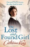 Portada de THE LOST AND FOUND GIRL BY KING, CATHERINE (2012) PAPERBACK