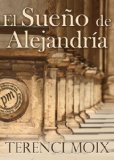 Portada de EL SUEÑO DE ALEJANDRÍA