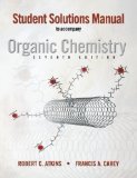 Portada de STUDENT SOLUTIONS MANUAL TO ACCOMPANY ORGANIC CHEMISTRY, SEVENTH EDITION 7TH (SEVENTH) EDITION BY CAREY, FRANCIS, ALLISON, NEIL (2007)