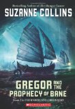 Portada de GREGOR AND THE PROPHECY OF BANE (THE UNDERLAND CHRONICLES, BOOK 2) BY COLLINS, SUZANNE (2005) PAPERBACK