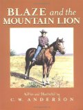 Portada de BLAZE AND THE MOUNTAIN LION (BILLY AND BLAZE) BY ANDERSON, C.W. (1993) PAPERBACK