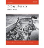 Portada de [( D-DAY 1944: OMAHA BEACH PT. 1: OMAHA BEACH )] [BY: STEVEN J. ZALOGA] [JUL-2003]