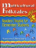 Portada de MULTICULTURAL FOLKTALES: READERS THEATRE FOR ELEMENTARY STUDENTS (READERS THEATRE) BY SUZANNE I. BARCHERS (2000-03-15)