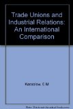 Portada de TRADE UNIONS AND INDUSTRIAL RELATIONS: AN INTERNATIONAL COMPARISON