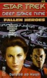 Portada de FALLEN HEROES (STAR TREK: DEEP SPACE NINE # 5) BY DAFYDD AB HUGH (1-FEB-1994) MASS MARKET PAPERBACK