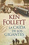 Portada de LA CAIDA DE LOS GIGANTES