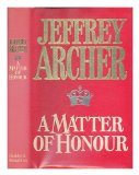 Portada de A MATTER OF HONOUR / JEFFREY ARCHER