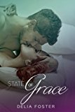 Portada de STATE OF GRACE: THE SINCLAIRS, BOOK TWO (VOLUME 2) BY DELIA FOSTER (2016-05-20)