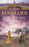 Portada de CHILD OF THE PROPHECY: BOOK 3 OF THE SEVENWATERS TRILOGY BY MARILLIER, JULIET (2010) PAPERBACK