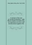 Portada de A SYSTEM OF THE LAW OF MARINE INSURANCES : WITH THREE CHAPTERS ON BOTTOMRY, ON INSURANCES ON LIVES, AND ON INSURANCES AGAINST FIRE