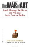 Portada de THE WAR OF ART: BREAK THROUGH THE BLOCKS AND WIN YOUR INNER CREATIVE BATTLES BY PRESSFIELD, STEVEN UNKNOWN EDITION [PAPERBACK(2012)]