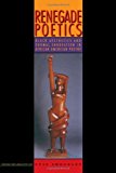 Portada de RENEGADE POETICS: BLACK AESTHETICS AND FORMAL INNOVATION IN AFRICAN AMERICAN POETRY (CONTEMPORARY NORTH AMERICAN POETRY SERIES) BY EVIE SHOCKLEY (2011-09-30)