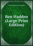 Portada de BEN HADDEN (LARGE PRINT EDITION)