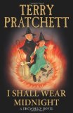 Portada de I SHALL WEAR MIDNIGHT: (DISCWORLD NOVEL 38) (DISCWORLD NOVELS) BY PRATCHETT, TERRY (2012) PAPERBACK