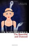 Portada de THE BEAUTIFUL AND DAMNED (COLLINS CLASSICS) BY FITZGERALD. F. SCOTT ( 2013 ) PAPERBACK