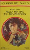 Portada de NELLA MIA FINE &Egrave; IL MIO PRINCIPIO