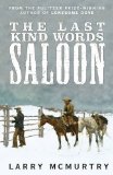 Portada de THE LAST KIND WORDS SALOON BY MCMURTRY, LARRY (2014) PAPERBACK