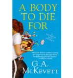 Portada de [(A BODY TO DIE FOR)] [AUTHOR: G A MCKEVETT] PUBLISHED ON (JANUARY, 2010)