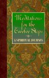 Portada de MEDITATIONS FOR THE TWELVE STEPS: A SPIRITUAL JOURNEY/FRIENDS IN RECOVERY WITH JERRY S. 1ST (FIRST) EDITION BY FRIENDS IN RECOVERY PUBLISHED BY RPI PUB (1993)