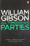 Portada de ALL TOMORROW'S PARTIES BY GIBSON, WILLIAM (2011) PAPERBACK