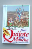 Portada de DON QUIJOTE DE LA MANCHA DE MIGUEL DE CERVANTES SAAVEDRA [ADAPTACIONES PARA NIÑOS] / CREACIÓN E ILUSTRACIONES ANTONIO ALBARRÁN