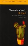 Portada de EL ÁRBOL (NARRATIVA DEL ACANTILADO) DE MROZEK, SLAWOMIR (2003) TAPA BLANDA