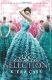 Portada de THE SELECTION BY CASS, KIERA (2012) PAPERBACK