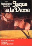 Portada de JAQUE A LA DAMA. PREMIO PLANETA 1982. 1ª EDICIÓN.