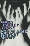 Portada de YOU'RE DEAD WITHOUT MONEY