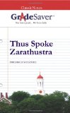 Portada de GRADESAVER (TM) CLASSICNOTES THUS SPOKE ZARATHUSTRA: STUDY GUIDE