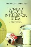 Portada de BONDAD, MORAL E INTELIGENCIA ETICA: NUEVE ENSAYOS DE LA ETICA DE LOS VALORES