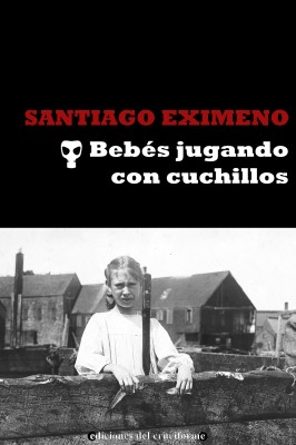 Portada de BEBÉS JUGANDO CON CUCHILLOS