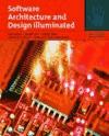 Portada de SOFTWARE ARCHITECTURE AND DESIGN ILLUMINATED (JONES AND BARTLETT ILLUMINATED)