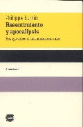 Portada de RESENTIMIENTO Y APOCALIPSIS. ENSAYO SOBRE EL ANTISEMITISMO NAZI