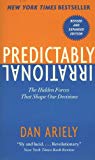 Portada de PREDICTABLY IRRATIONAL: THE HIDDEN FORCES THAT SHAPE OUR DECISIONS