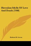 Portada de HAWAIIAN IDYLLS OF LOVE AND DEATH (1908)