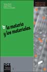 Portada de LA MATERIA Y LOS MATERIALES