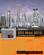 Portada de APRENDER 3DS MAX 2010 CON 100 EJERCICIOS PRÁCTICOS - EBOOK